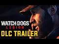 Noticias Watch Dogs Legion - Nuevo trailer DLC Bloodline
