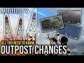 OUTPOST CHANGES - All you need to know | BATTLEFIELD V