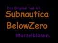 Subnautica Below Zero Das Original Teil-61 Wurzelblasen.