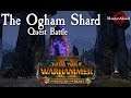 Total War: Warhammer 2 - The Hunter and the Beast, Ogham Shard Quest Battle