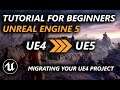 How to Migrate project from Unreal Engine 4 to UE5