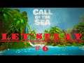 LET'S PLAY CALL OF THE SEA #6 / FULL GAME / WALKTHROUGH / PLAYTHROUGH / FR /