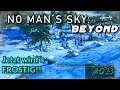 No Man´s Sky: Beyond - #023 - ENDLICH! Ein Schnee-Planet! 😍😍