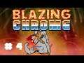 Renard - Blazing Chrome #4 - Let's Play FR