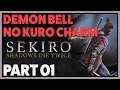 Sekiro: Shadows Die Twice - Demon Bell No Kuro Charm Challenge (Pt.1)