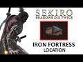 Sekiro: Shadows Die Twice Iron Fortress Location