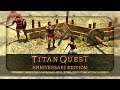 Titan Quest - Anniversary Edition + Ragnarok.  Женское прохождение игры #4