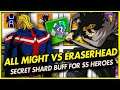 All Might VS Aizawa! This F2P Buff MORE THAN DOUBLES Your Shard Farm! - [MHA] The Strongest Hero