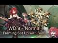 [Arknights] WD-8 Farming Set up with Surtr