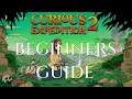 BEGINNERS GUIDE to CURIOUS EXPEDITION 2 - Gameplay Tutorial