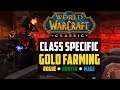 Class Specific Goldfarms in Classic WoW
