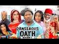 DANGEROUS OATH (SEASON 1) {NEW TRENDING MOVIE} - 2021 LATEST NIGERIAN NOLLYWOOD MOVIES