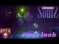 Dungeon Souls - First look - Chaos unfolds!