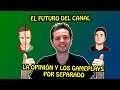 EL CAMINO QUE TOMA EL CANAL / TRISP GAMING / TRISP GAMEPLAYS