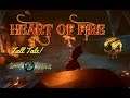 HEART OF FIRE! Tall Tale: Sea Of Thieves