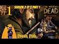 Let's Play The Walking Dead Season 2 Episode 3(In Harm's Way) - Part 1 - Fresh Fish