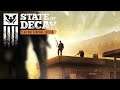 State of Decay: YOSE Episode 12 (No commentary)