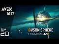 Dyson Sphere Program - Celestial Light: Ep 20: Smelting Planet - Let's Play, Gameplay