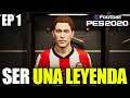 EL COMIENZO DE UNA LEYENDA | BECOME A LEGEND | PES 2020 #1