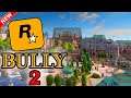 Everything We Know About Rockstar's Bully 2 Game! Revival After Cancellation & Online Mode