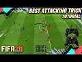FIFA 20 BEST ATTACKING MOVE TUTORIAL - THIS EASY TRICK WILL DESTROY ANY DEFENCE !!!!