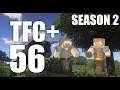 TerraFirmaCraft+ Season 2 Episode 56: Red Pants