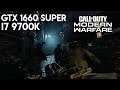 Call of Duty: Modern Warfare / GTX 1660 SUPER, i7 9700k / Maxed Out