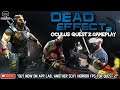 DEAD EFFECT 2 VR GAMEPLAY // Is This Dead Space VR? A Doom VR FPS for Quest // Dead Effect 2 Quest 2