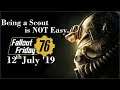Fallout Friday : Being a Scout is NOT Easy