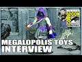 Megalopolis Toys Interview at SDCC 2019 -Boss Fight Exclusive and Mythic Legions News!