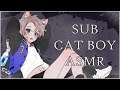[SUB CAT BOY ASMR] Cat Boy x Listener. Bottom Catboy Neko Boyfriend Spicy~ [Audio,Roleplay]