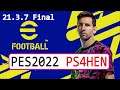 Efootball Season Update 2022 by Smokepatch Update 21.3.7 FINAL PS4 HEN