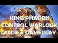 King Phaoris Control Warlock deck guide and gameplay (Hearthstone Saviors of Uldum)