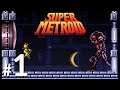 Let's Play: Super Metroid #1 [Fr]