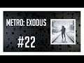 Metro: Exodus #22 - Obozowisko bandytów