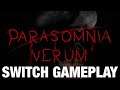 Parasomnia Verum - Nintendo Switch Gameplay!