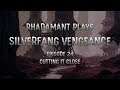 RimWorld / EP 24 - Cutting It Close / Silverfang Vengeance