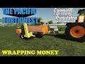 The Pacific Northwest Ep 12     Silage bales and the money they make us     Farm Sim 19