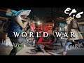 WORLD WAR Z 🧟‍♂️ 🔴LIVE STREAM EP.6 | FIGHTING OUT OF RUSSIA🇷🇺🥊 | WITH @StayedDart🐉 @NLParadon🐒