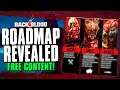 Back 4 Blood Roadmap Reveal!!! So Much CONTENT In 2022!!!
