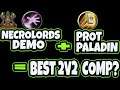 Best Necrolords Demonology Warlock Team Comp? Demo Lock + Prot Paladin? - Shadowlands PvP Season 2