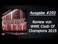CageCast #293: Review von WWE Clash Of Champions 2019