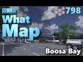 #CitiesSkylines - What Map - Map Review 798 - Boosa Bay - Vanilla