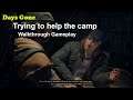 Days Gone - Trying to help the camp Walkthrough Gameplay