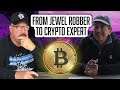 Ex Jewel Thief Learns Crypto Currency Investing from Crypto / Bitcoin Expert    |  255  |