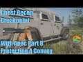Ghost Recon Breakpoint With Apoc Part 8 Protecting A Convoy