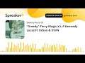 "Greedy"-Terry Magic,K.L.P Kennedy Lucas Ft Urban & DSVN (made with Spreaker)