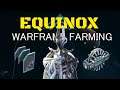 How To Get Equinox Warframe Parts 2019