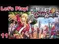 Let's Play! Legend of Heroes: Trails of Cold Steel - Part 11