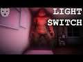Light Switch | Flipping Switches To Keep the Darkness Back | Indie Horror 60FPS Gameplay